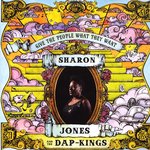 Sharon Jones and the Dap Kings ‘Give the People What They Want’